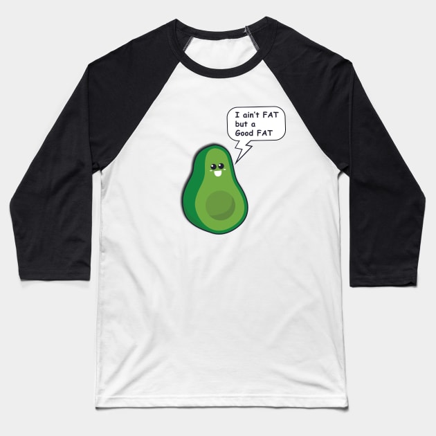 Good Fat Baseball T-Shirt by POD Anytime